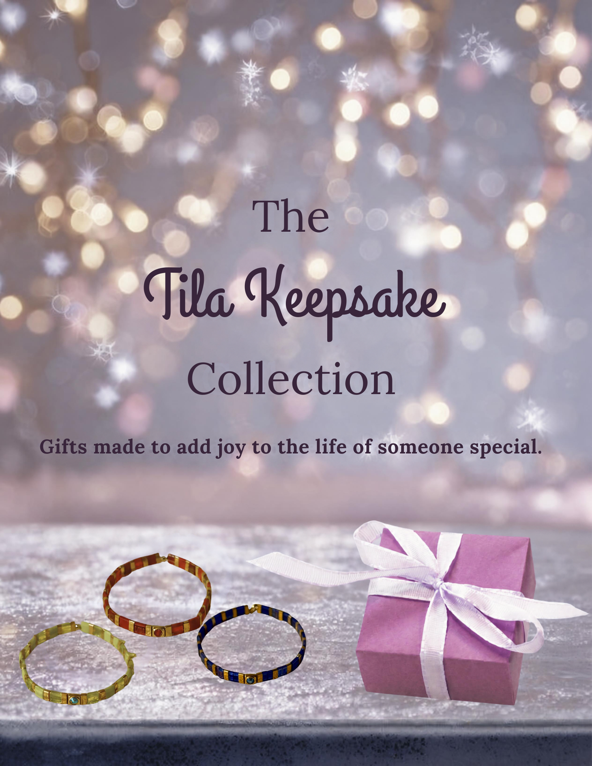 The Tila Keepsake Collection